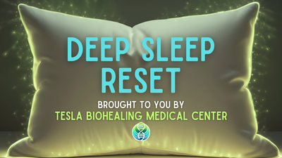 BOOST Deep Sleep Reset: Tesla BioHealing Medical Center